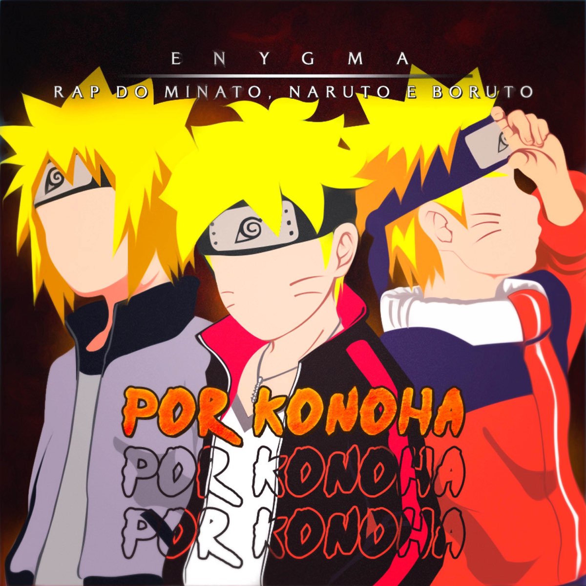 Rap do Minato, Naruto E Boruto: Por Konoha - Single - Album by Enygma  Rapper - Apple Music